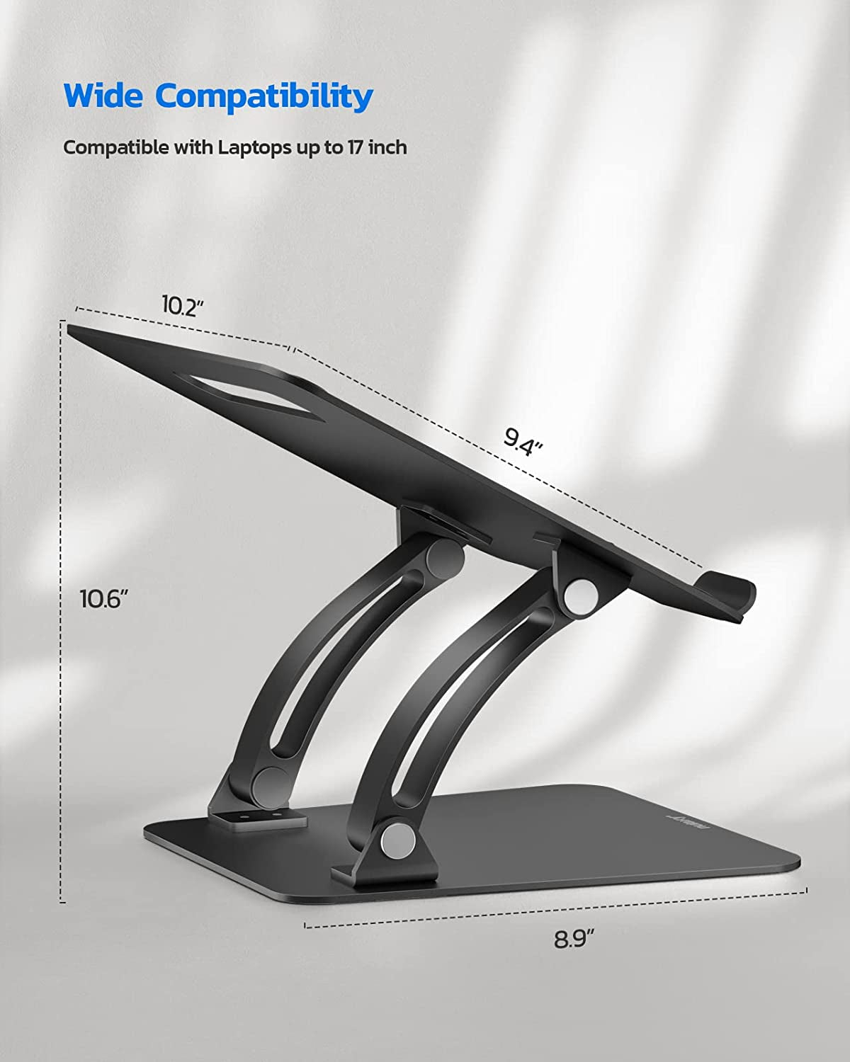 Ergonomic Adjustable Laptop Stand for 10-17" Notebooks and Tablets, Compatible - MacBook Pro, Air, Dell XPS, Samsung - Black